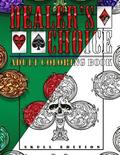 Dealer's Choice: Adult Coloring Book - Skull Edition