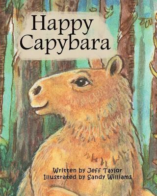 Jeff Taylor - Happy Capybara, Häftad