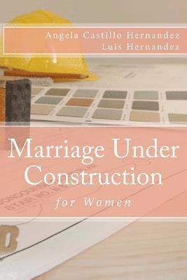Angela Castillo-Hernandez, Luis Hernandez - Marriage (Women): Under Construction, Häftad. Tillgänglighet: Lägg i varukorg