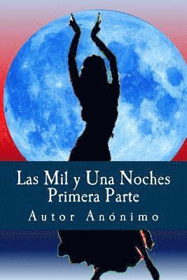 Autor Anonimo, Anton Rivas - Las Mil y Una Noches, Häftad