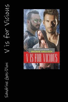 Sandrine Gas-Dion, Jennifer Jacobson - V is for Vicious, Häftad