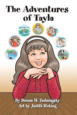 Donna M. Zadunajsky - The Adventure's of Tayla: The Tayla Series, Häftad. Tillgänglighet: Lägg i varukorg