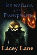 The Return of the Pumpkins