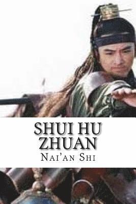 Nai'an Shi - Shui Hu Zhuan: Water Margin, Häftad