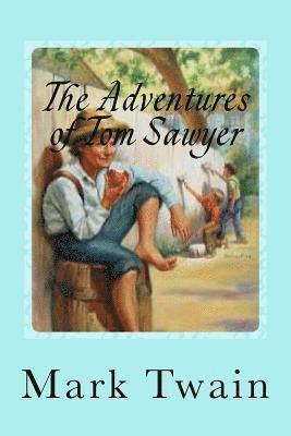 Mark Twain, Gustavo Sanchez - The Adventures of Tom Sawyer, Häftad