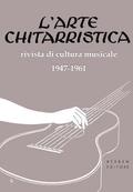 Indici de L'Arte Chitarristica rivista di cultura musicale 1947-1961: indici analitici della rivista - facsimili dalla rivista (12 tavole)