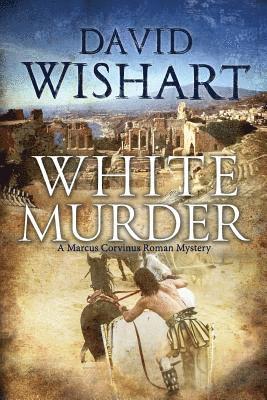 David Wishart - White Murder, Häftad. Tillgänglighet: Lägg i varukorg