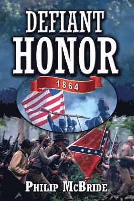 Philip McBride - Defiant Honor, Häftad