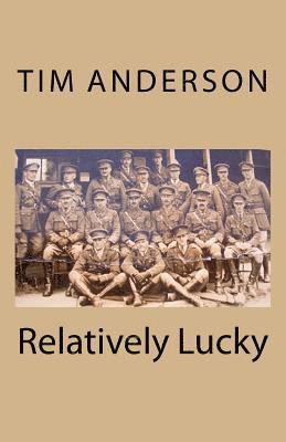 Tim Anderson - Relatively Lucky, Häftad. Tillgänglighet: Lägg i varukorg