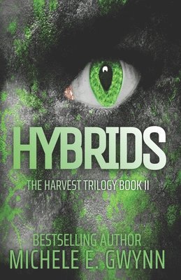 Michele E. Gwynn - Hybrids, Häftad