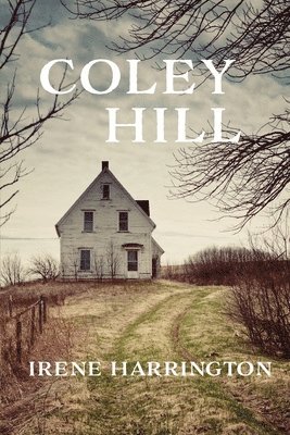 Irene Harrington - Coley Hill, Häftad. Tillgänglighet: Lägg i varukorg