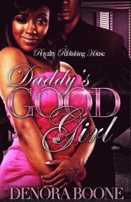 Denora Boone - Daddy's Good Girl, Häftad
