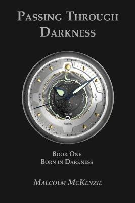 Malcolm McKenzie - Born In Darkness, Häftad