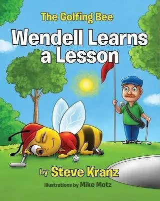 Steve Kranz - Wendell Learns a Lesson, Häftad. Tillgänglighet: Lägg i varukorg