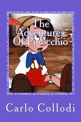 Carlo Collodi, Gustavo J. Sanchez - The Adventures Of Pinocchio, Häftad