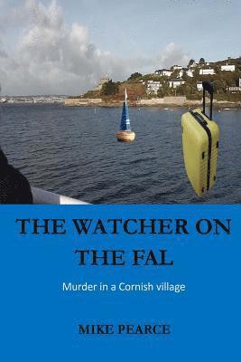 Mike Pearce - The Watcher on the Fal: Murder in a Cornish Village, Häftad. Tillgänglighet: Lägg i varukorg