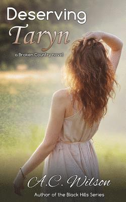 A. C. Wilson - Deserving Taryn, Häftad