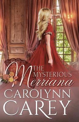 Carolynn Carey - The Mysterious Merriana, Häftad. Tillgänglighet: Lägg i varukorg