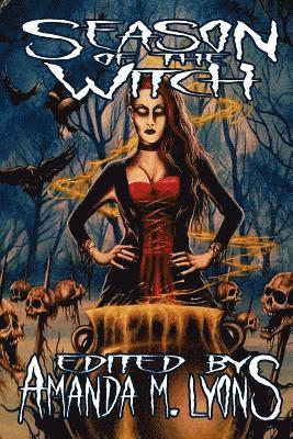 Amanda M. Lyons - Season of the Witch, Häftad