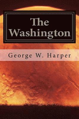 George W. Harper - The Washington, Häftad. Tillgänglighet: Lägg i varukorg