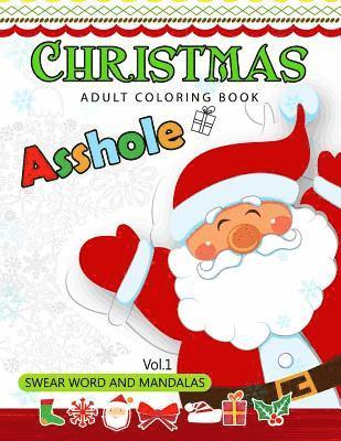 Adult Coloring Books, Swear Word Coloring Book - Christmas adults Coloring Book Vol.1: Swear word and Mandala 18+, Häftad. Tillgänglighet: Lägg i varukorg