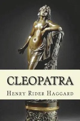 Henry Rider Haggard - Cleopatra, Häftad. Tillgänglighet: Lägg i varukorg