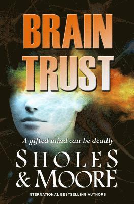 Lynn Sholes, Joe Moore - Brain Trust, Häftad