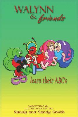 Walynn & friends learn their ABC's