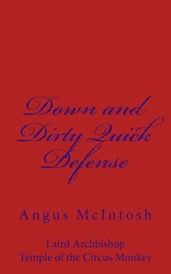 Angus McIntosh - Down and Dirty Quick Defense, Häftad. Tillgänglighet: Lägg i varukorg