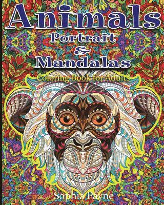 Animals Coloring Book for Adults, Sophia Payne - Animals Portrait & Mandalas: coloring book for adults, Häftad. Tillgänglighet: Lägg i varukorg