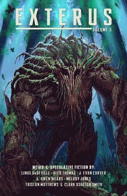 Linus Debeville, Aled Thomas - EXTERUS - Volume 5: Pulp Fantasy, Horror & the Bizarre, Häftad