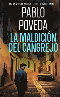 Pablo Poveda - Maldicion del Cangrejo, Häftad. Tillgänglighet: Lägg i varukorg