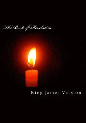King James Version - The Book of Revelation (KJV) (Large Print) (The New Testament), Häftad. Tillgänglighet: Lägg i varukorg