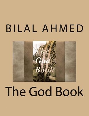 Bilal Ahmed - God Book, Häftad. Tillgänglighet: Lägg i varukorg