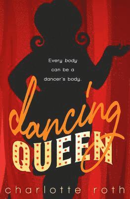 Charlotte Roth - Dancing Queen, Häftad. Tillgänglighet: Lägg i varukorg