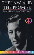 The Law And The Promise: Man is all Imagination!
