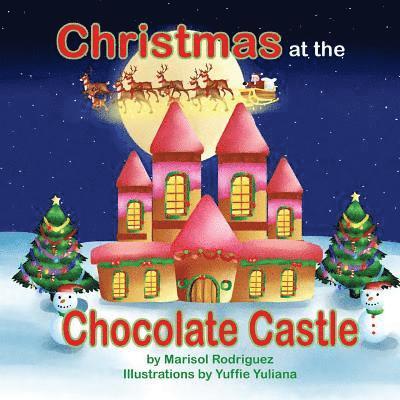 Marisol Rodriguez - Christmas at the Chocolate Castle, Häftad. Tillgänglighet: Lägg i varukorg