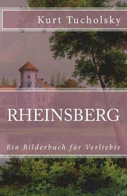 Kurt Tucholsky - Rheinsberg: Ein Bilderbuch für Verliebte, Häftad
