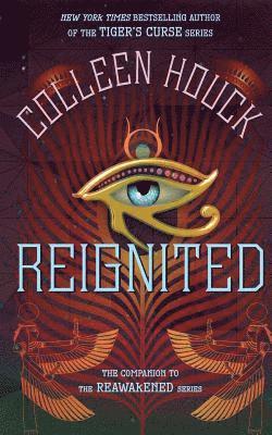 Colleen Houck - Reignited: A Companion to the Reawakened Series, Häftad. Tillgänglighet: Lägg i varukorg