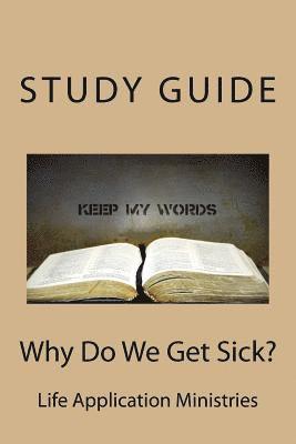 Linda Lange - Why Do We Get Sick?: Student Guide, Häftad