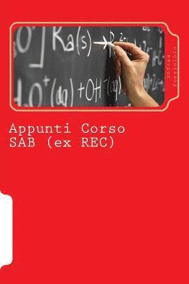Andrea Ponzinibio - Appunti Corso SAB (ex REC): (per la Somministrazione di Alimenti e Bevande), Häftad. Tillgänglighet: Lägg i varukorg