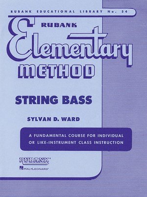 Sylvan D. Ward - Rubank Elementary Method - String Bass, Häftad