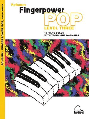 Fingerpower Pop - Level 3: 10 Piano Solos with Technique Warm-Ups, Häftad
