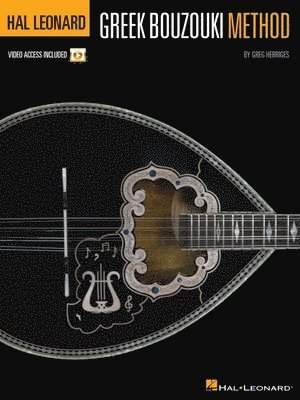 Greg Herriges - Hal Leonard Greek Bouzouki Method. Tillgänglighet: Lägg i varukorg
