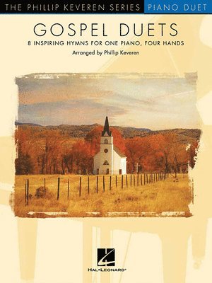 Gospel Duets: The Phillip Keveren Series Piano Duet Sheet Music Book Inspirational Hymn Arrangements for One Piano Four Hands Christian Songbook for I, Häftad. Tillgänglighet: Lägg i varukorg