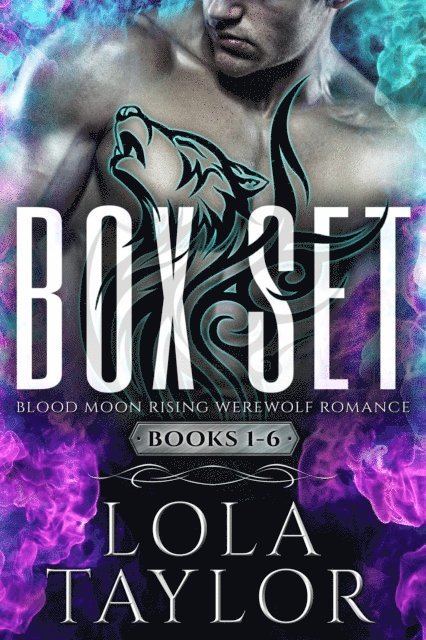 Lola Taylor - Blood Moon Rising Box Set (Books 1-6), E-bok