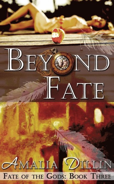 Amalia Dillin - Beyond Fate, E-bok