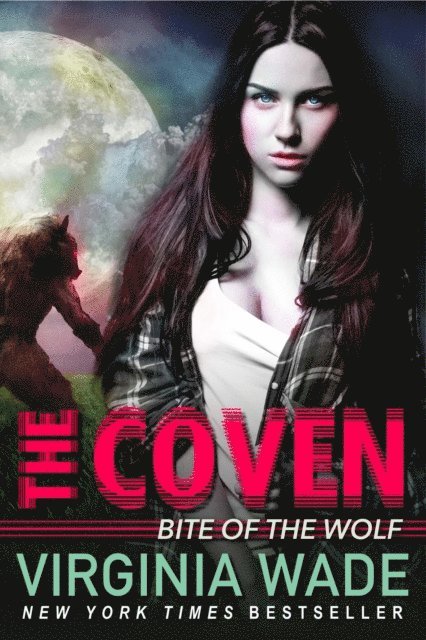 Virginia Wade - Bite of the Wolf, E-bok