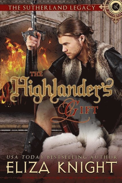 Eliza Knight - Highlander's Gift, E-bok