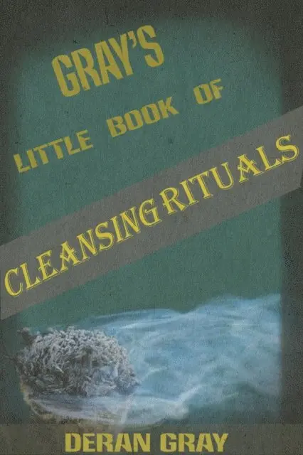 Deran Gray - Gray's Little Book of Cleansing Rituals, E-bok. Tillgänglighet: Lägg i varukorg